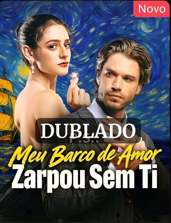 Meu barco de amor zarpou sem Ti — Compre por R$3,00 | iCine Store