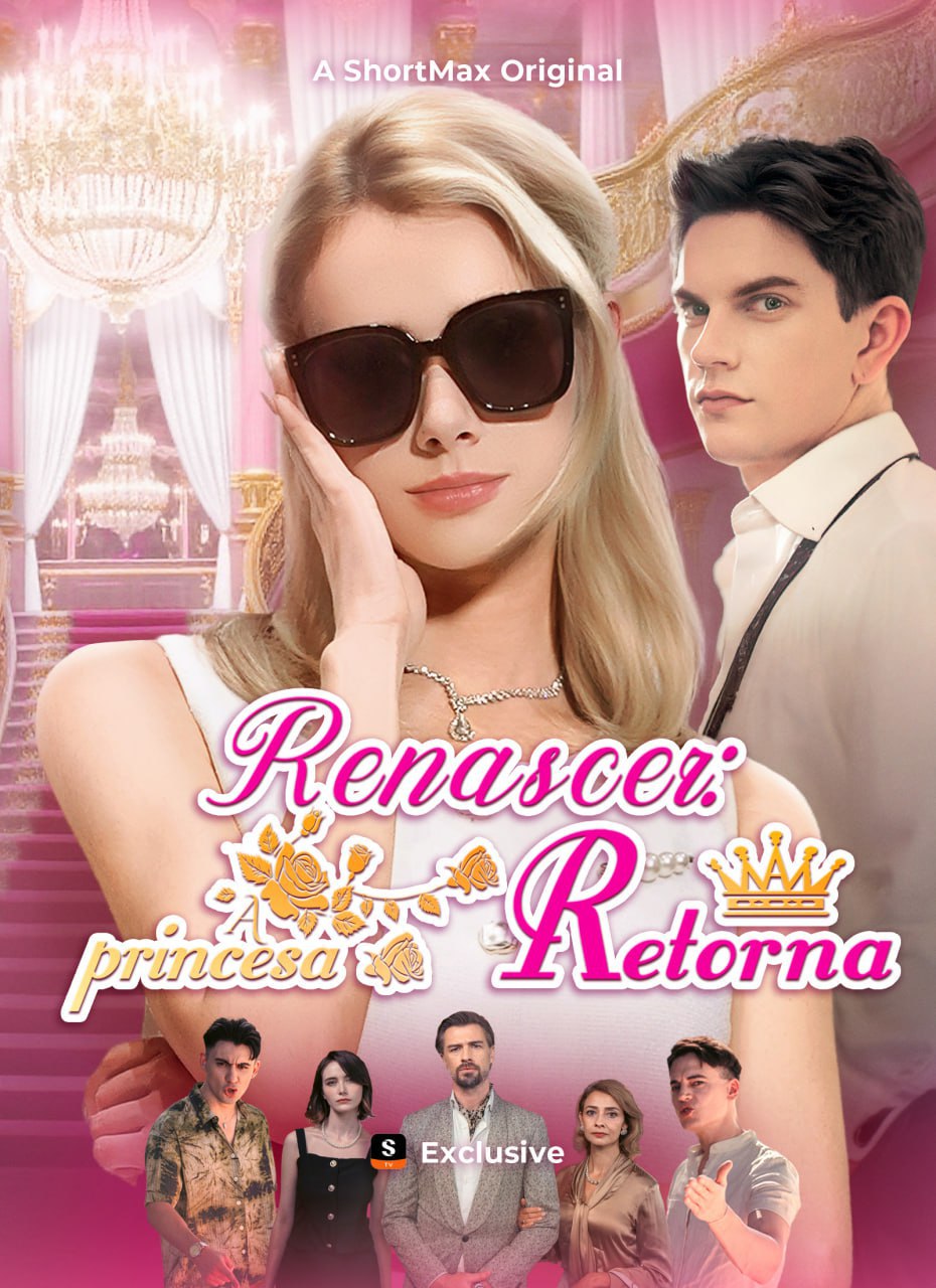 Renascer Princesa Retorna — Compre por R$3,00 | iCine Store