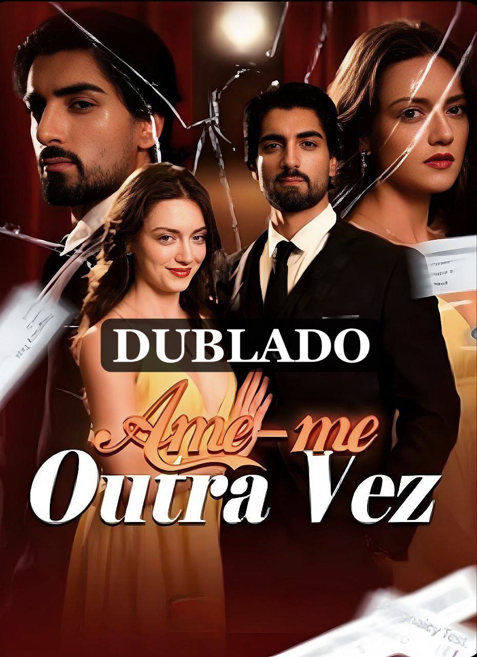 Ame-me Outra Vez — Compre por R$3,00 | iCine Store