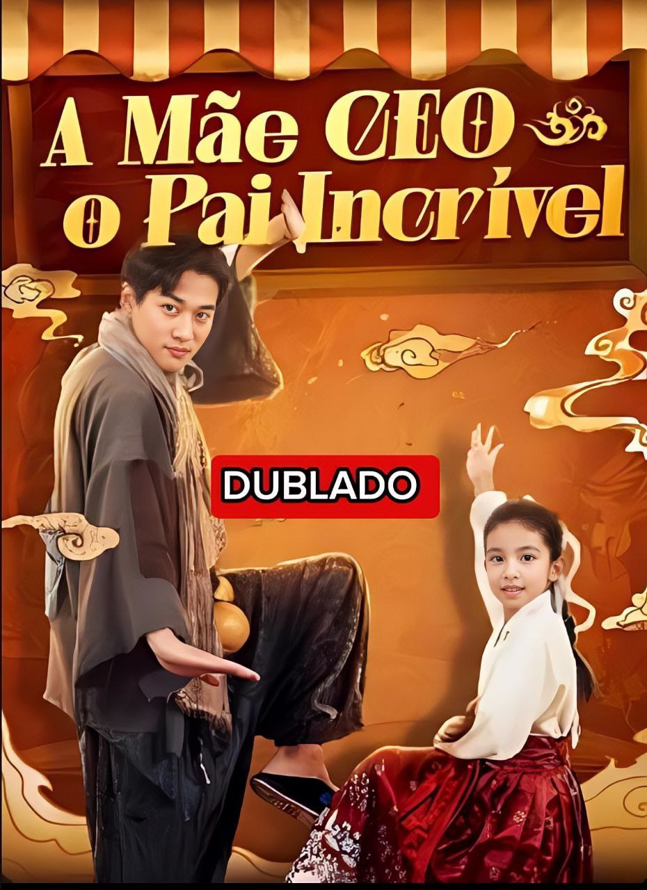 A Mamãe Ceo e o pai Incrível/ Mamãe é o Ceo Papai é o Lider/ Mamãe é Ceo e papai lider da Guilda — Compre por R$3,00 | iCine Store