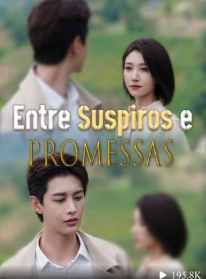 Assistir Entre suspiros e promessas Grátis Online | iCinePlay