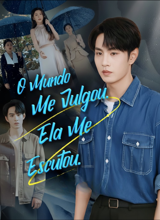 O Mundo Me Julgou. Ela Me Escutou. — Compre por R$3,00 | iCine Store