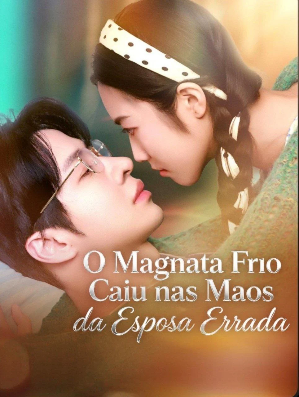 O Magnata Frio Caiu nas Mãos da Esposa Errada — Compre por R$3,00 | iCine Store