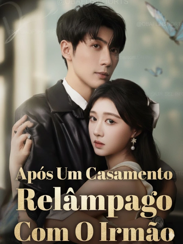 Após um Casamento Relâmpago Com o Irmão — Compre por R$3,00 | iCine Store