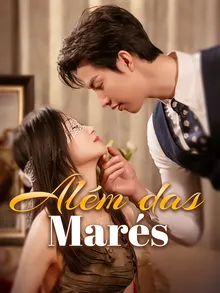 Além das Marés — Compre por R$3,00 | iCine Store