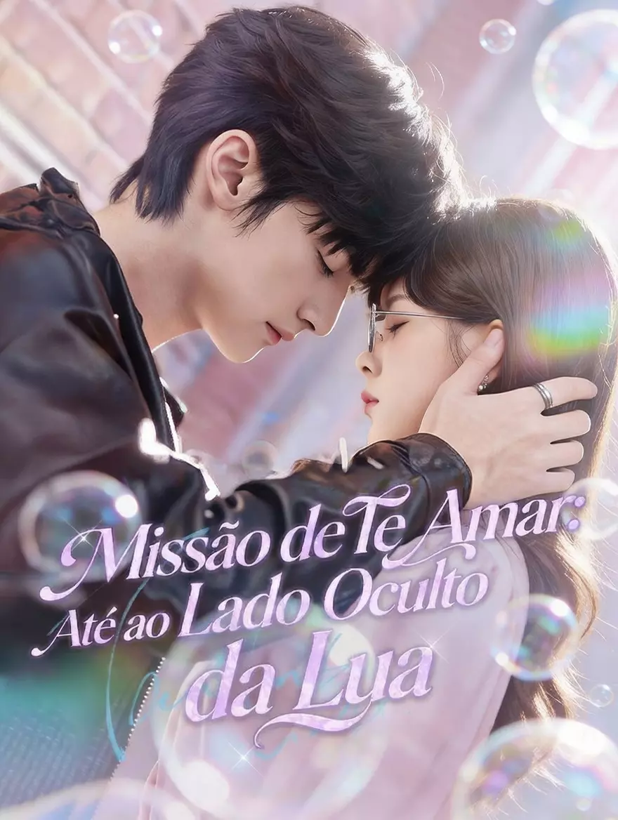 Assistir Missão de Te Amar: Até ao Lado Oculto da Lua Grátis Online | iCinePlay