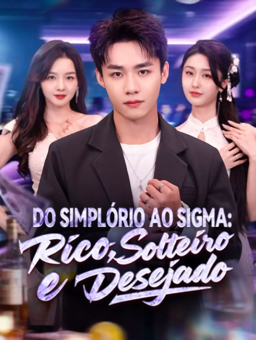 Do Simplório ao Sigma: Rico, Solteiro e Desejado — Compre por R$3,00 | iCine Store