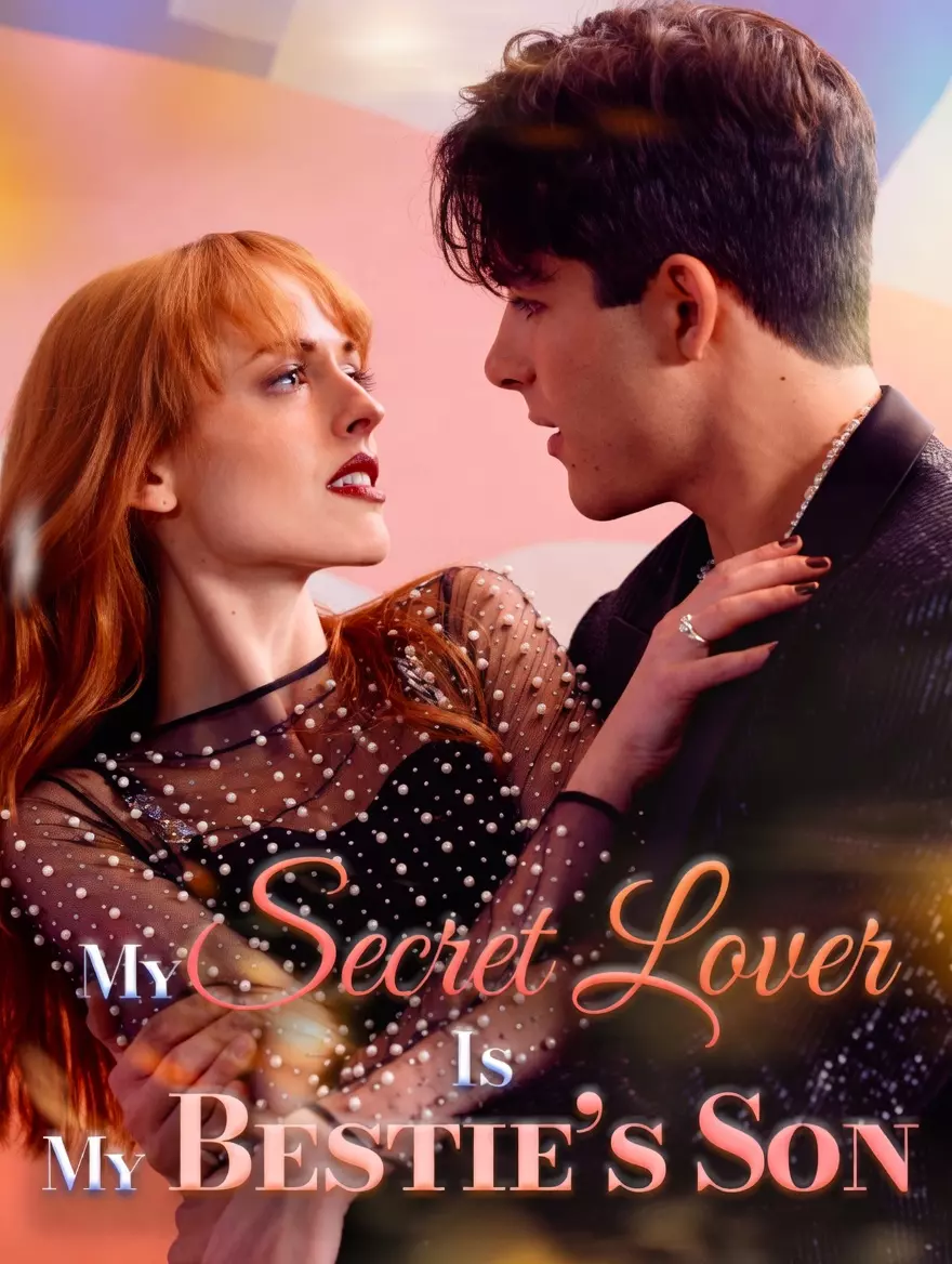 Assistir My Secret Lover Is My Bestie's Son Grátis Online | iCinePlay