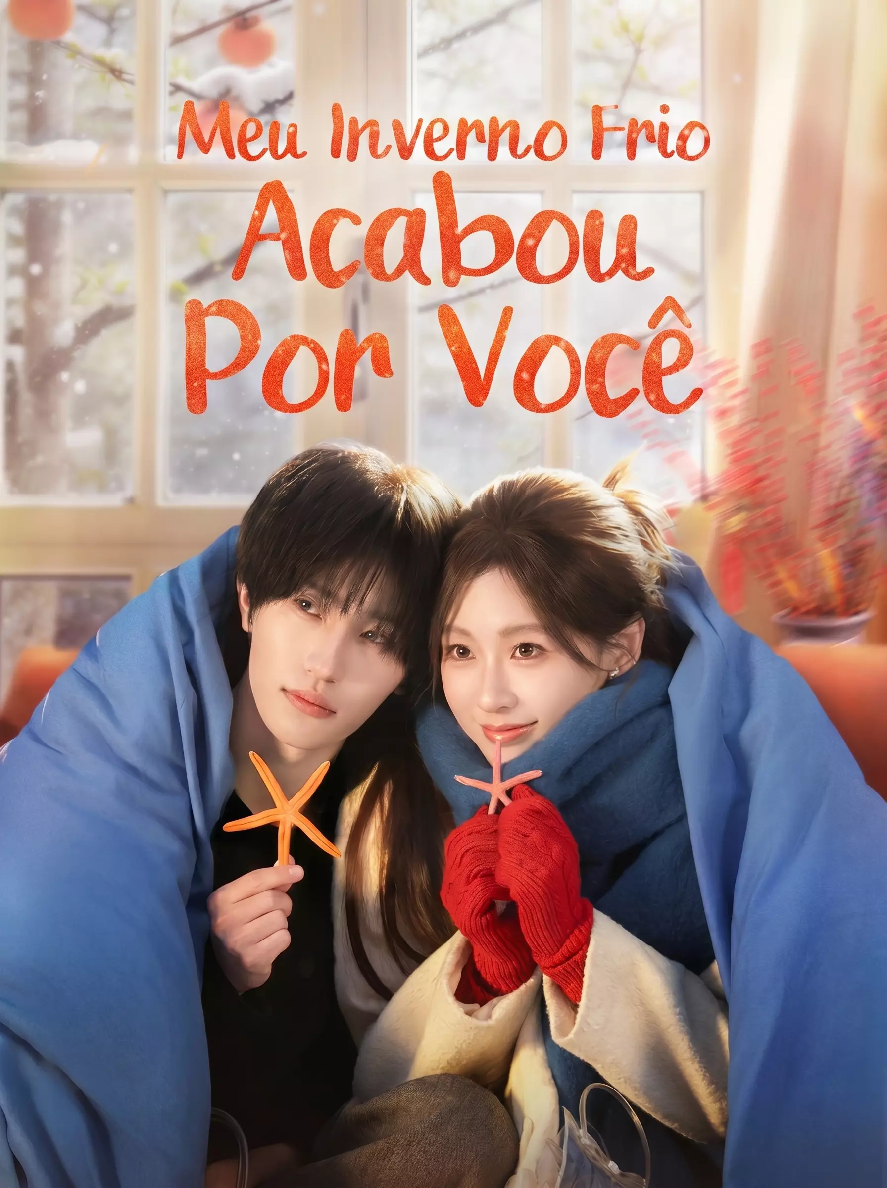 Meu inverno frio acabou por você — Compre por R$3,00 | iCine Store