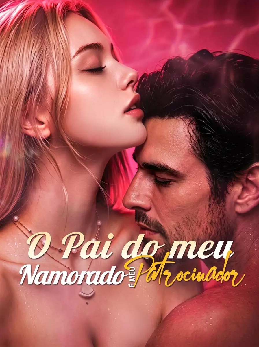 O Pai do Meu Namorado É Meu Patrocinador — Compre por R$3,00 | iCine Store