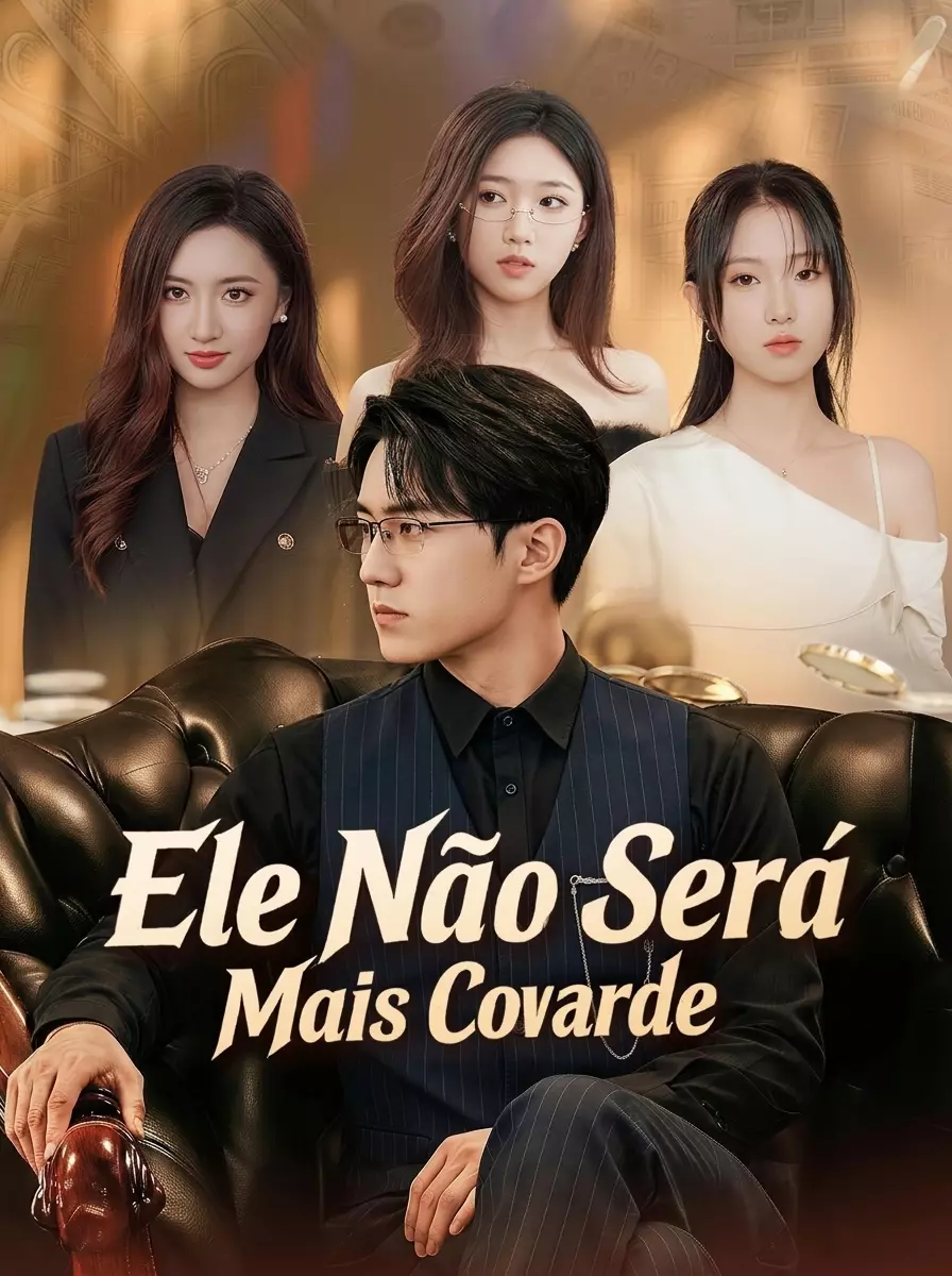 Ele Não Será Mais Covarde — Compre por R$3,00 | iCine Store