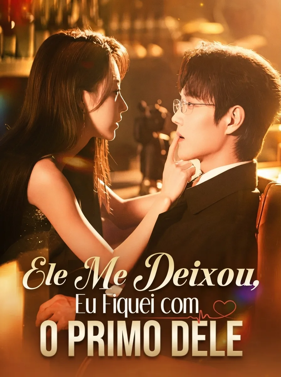 Ele Me Deixou, Eu Fiquei com o Primo Dele — Compre por R$3,00 | iCine Store