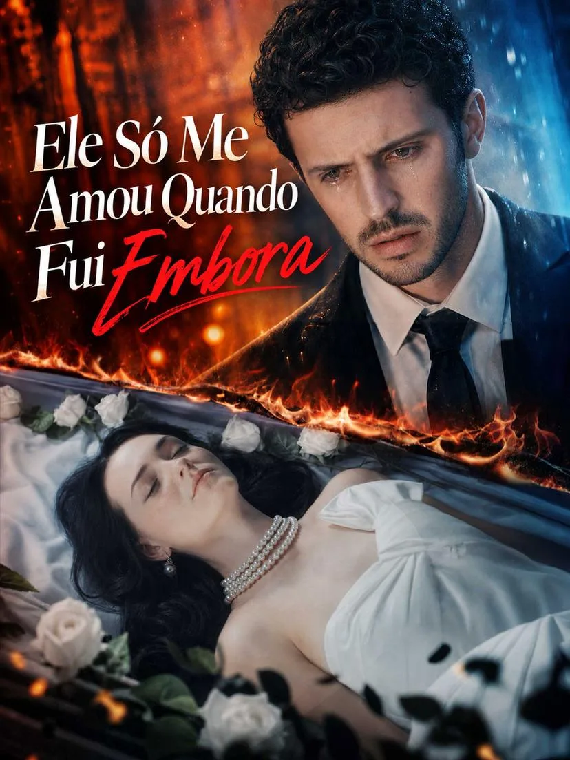 Assistir Ele Só Me Amou Quando Fui Embora Grátis - Episódio 1 | iCinePlay